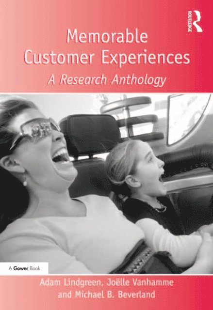 Joelle Vanhamme, Adam Lindgreen - Memorable Customer Experiences, E-bok