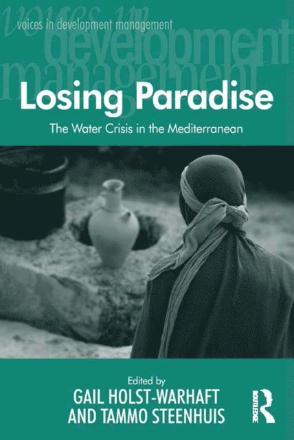 Gail Holst-Warhaft, Tammo Steenhuis - Losing Paradise, E-bok