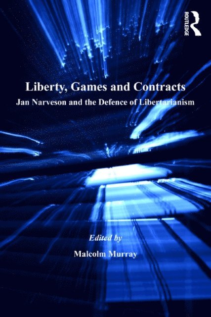 Malcolm Murray - Liberty, Games and Contracts, E-bok. Tillgänglighet: Lägg i varukorg