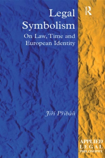 Jiri Priban - Legal Symbolism, E-bok