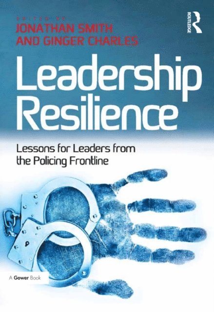 Ginger Charles, Jonathan Smith - Leadership Resilience, E-bok