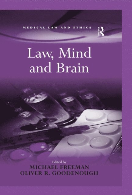 Oliver R. Goodenough, Michael Freeman - Law, Mind and Brain, E-bok