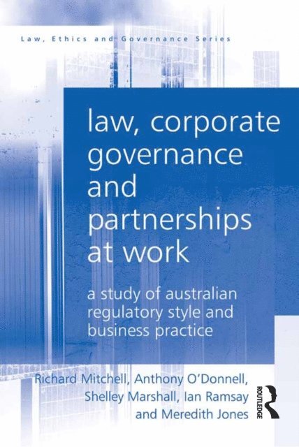 Meredith Jones, Ian Ramsay, Shelley Marshall, Anthony O'Donnell, Richard Mitchell - Law, Corporate Governance and Partnerships at Work, E-bok