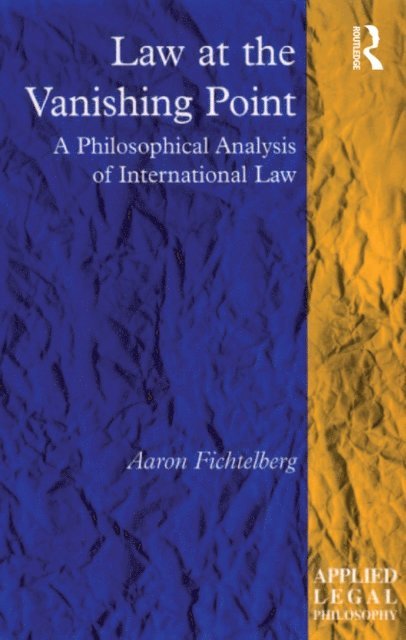 Aaron Fichtelberg - Law at the Vanishing Point, E-bok