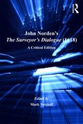 John Norden's The Surveyor's Dialogue (1618)