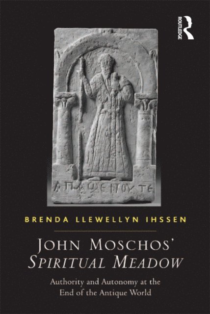 Brenda Llewellyn Ihssen - John Moschos' Spiritual Meadow, E-bok