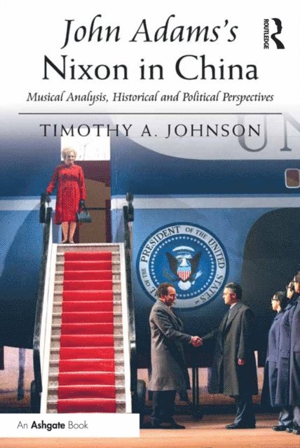 Timothy A. Johnson - John Adams's Nixon in China, E-bok. Tillgänglighet: Lägg i varukorg