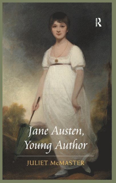 Juliet McMaster - Jane Austen, Young Author, E-bok