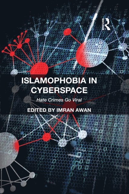 Imran Awan - Islamophobia in Cyberspace, E-bok