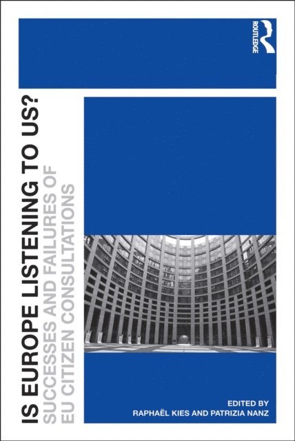 Raphael Kies - Is Europe Listening to Us?, E-bok