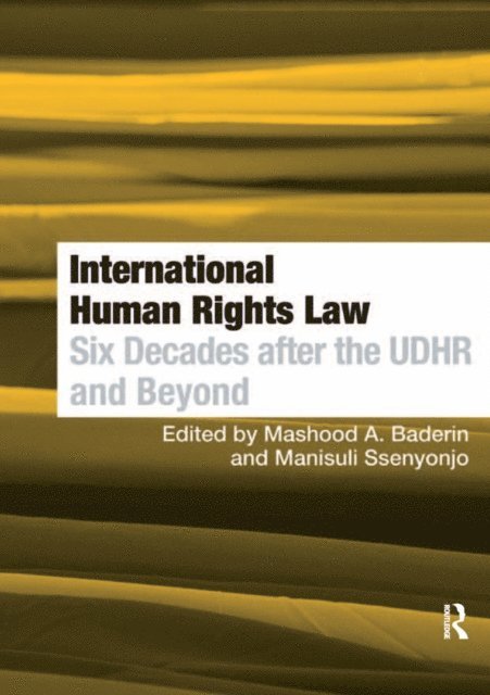 Manisuli Ssenyonjo, Mashood A. Baderin - International Human Rights Law, E-bok