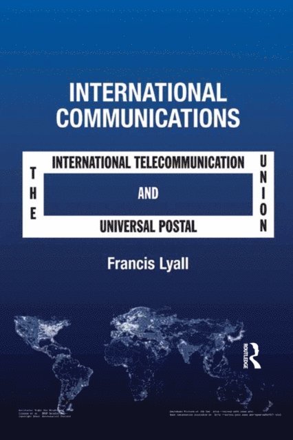 Francis Lyall - International Communications, E-bok