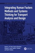 Integrating Human Factors Methods and Systems Thinking for Transport Analysis and Design