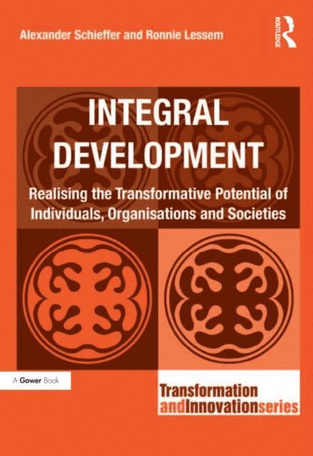 Ronnie Lessem, Alexander Schieffer - Integral Development, E-bok