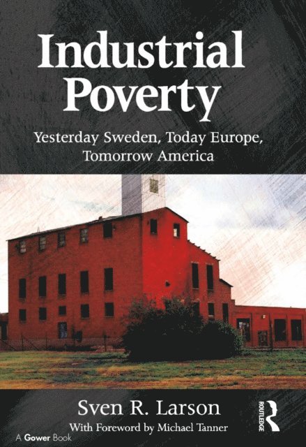 Sven R. Larson - Industrial Poverty, E-bok. Tillgänglighet: Lägg i varukorg