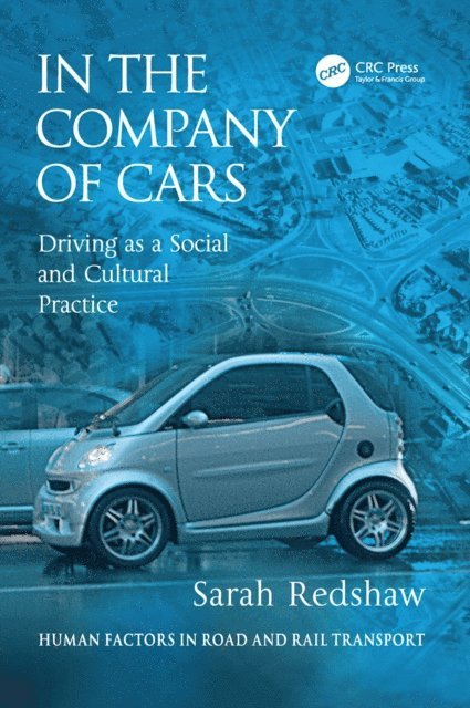 Sarah Redshaw - In the Company of Cars, E-bok