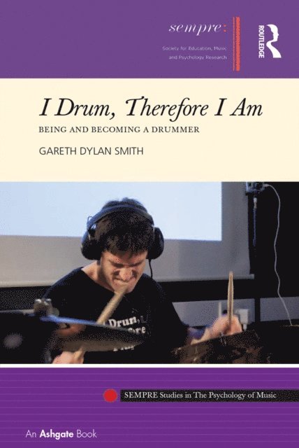 Gareth Dylan Smith - I Drum, Therefore I Am, E-bok