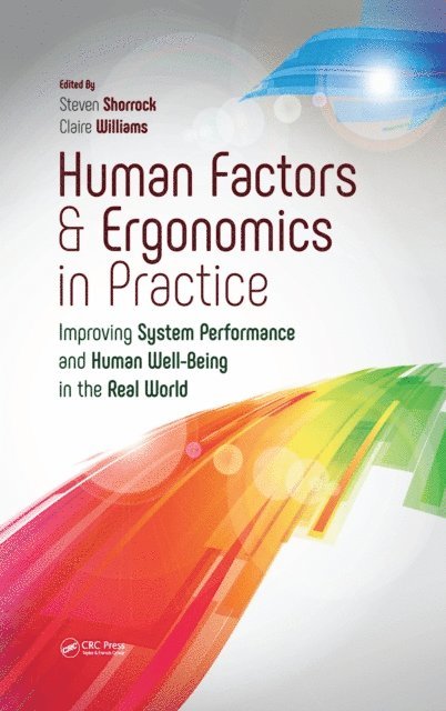 Claire Williams, Steven Shorrock - Human Factors and Ergonomics in Practice, E-bok