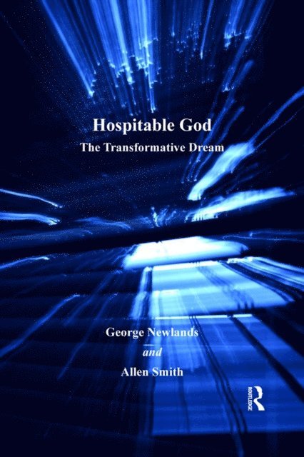 Allen Smith, George Newlands - Hospitable God, E-bok