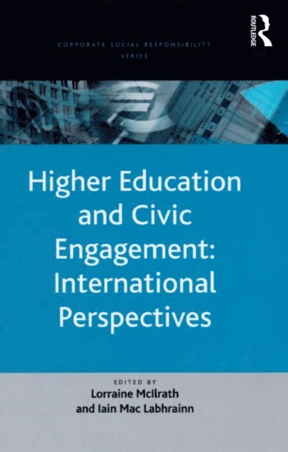 Iain Mac Labhrainn, Lorraine McIlrath - Higher Education and Civic Engagement: International Perspectives, E-bok