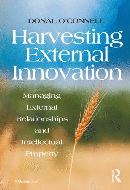 Donal O'Connell - Harvesting External Innovation, E-bok. Tillgänglighet: Lägg i varukorg