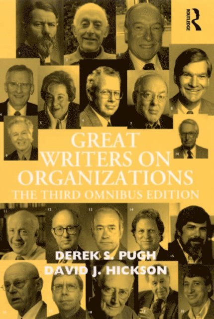 David J. Hickson, Derek S. Pugh - Great Writers on Organizations, E-bok