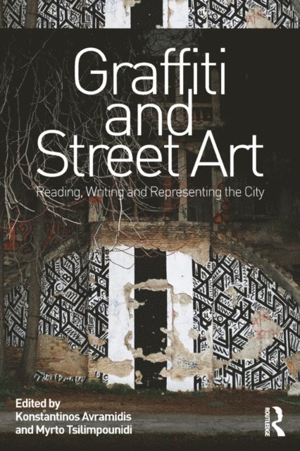 Myrto Tsilimpounidi, Konstantinos Avramidis - Graffiti and Street Art, E-bok