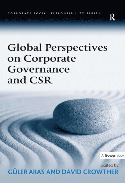 Guler Aras, David Crowther - Global Perspectives on Corporate Governance and CSR, E-bok