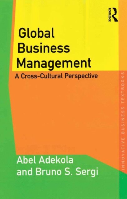 Bruno S. Sergi, Abel Adekola - Global Business Management, E-bok