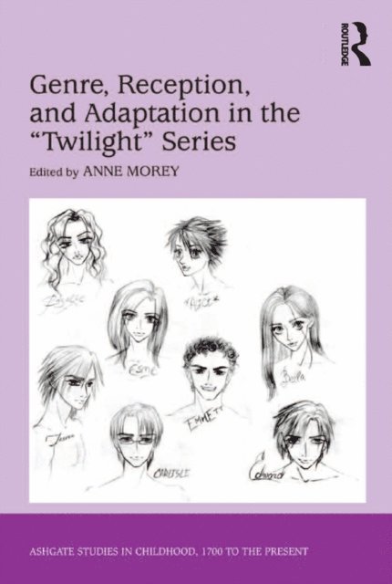 Anne Morey - Genre, Reception, and Adaptation in the 'Twilight' Series, E-bok