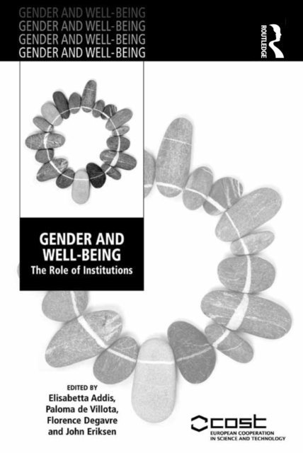 John Eriksen, Paloma de Villota, Elisabetta Addis - Gender and Well-Being, E-bok