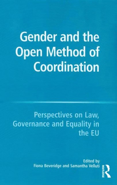 Samantha Velluti, Fiona Beveridge - Gender and the Open Method of Coordination, E-bok