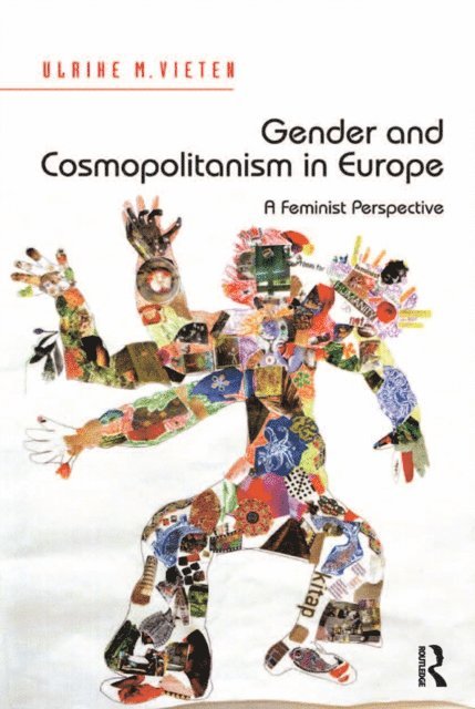 Ulrike M. Vieten - Gender and Cosmopolitanism in Europe, E-bok