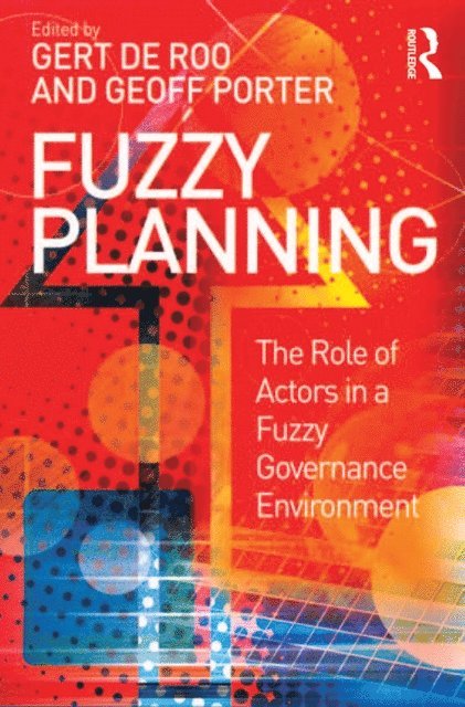 Geoff Porter, Gert de Roo - Fuzzy Planning, E-bok