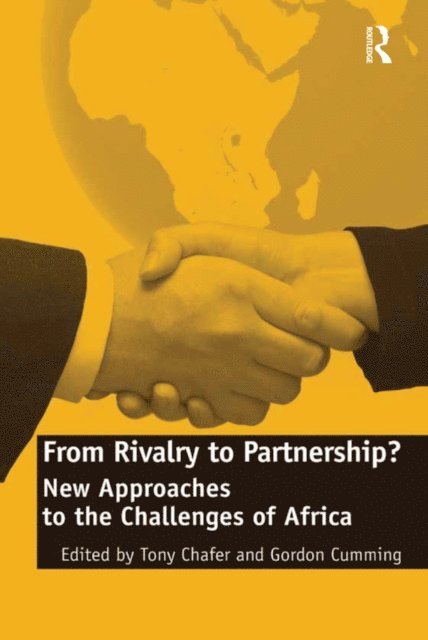 Gordon Cumming, Tony Chafer - From Rivalry to Partnership?, E-bok