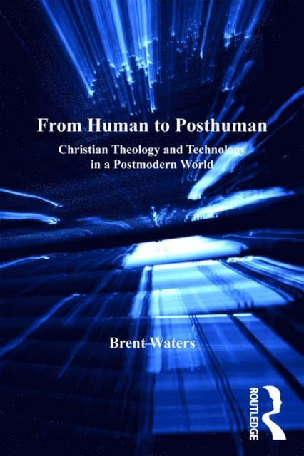Brent Waters - From Human to Posthuman, E-bok
