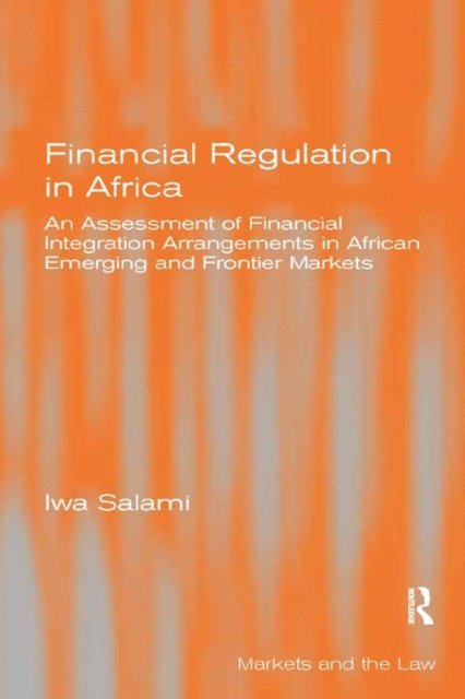 Iwa Salami - Financial Regulation in Africa, E-bok