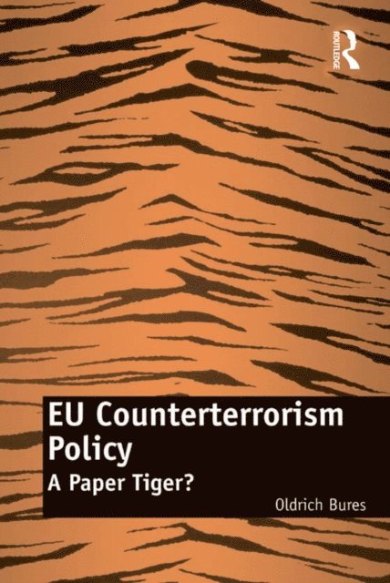 Oldrich Bures - EU Counterterrorism Policy, E-bok