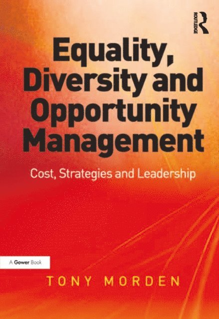 Tony Morden - Equality, Diversity and Opportunity Management, E-bok