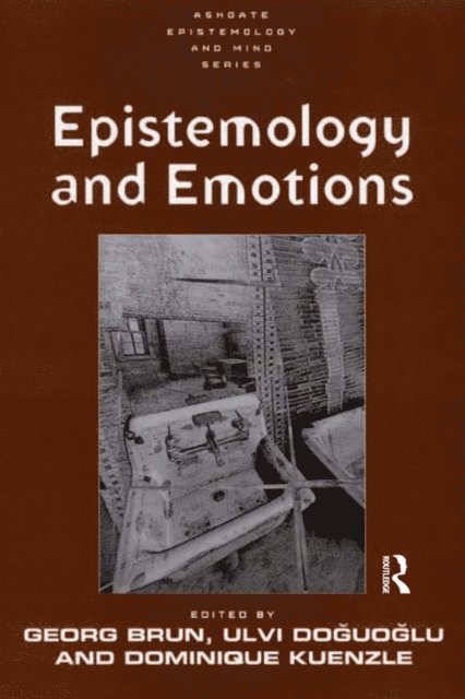Ulvi Doguoglu, Georg Brun - Epistemology and Emotions, E-bok