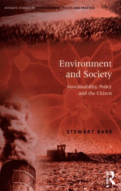 Stewart Barr - Environment and Society, E-bok
