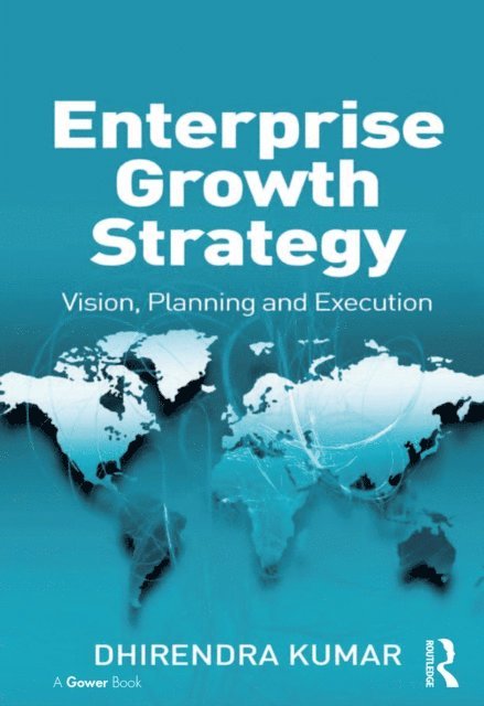 Dhirendra Kumar - Enterprise Growth Strategy, E-bok