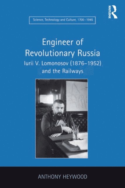 Anthony Heywood - Engineer of Revolutionary Russia, E-bok