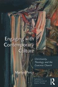 Martyn Percy - Engaging with Contemporary Culture, E-bok