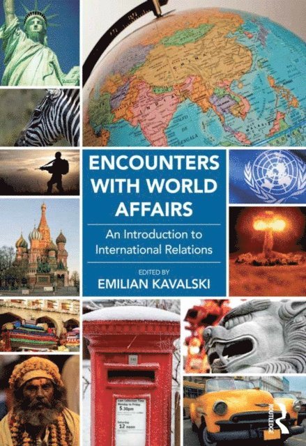 Emilian Kavalski - Encounters with World Affairs, E-bok