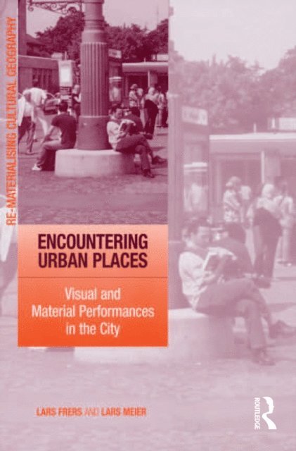 Lars Frers, Lars Meier - Encountering Urban Places, E-bok