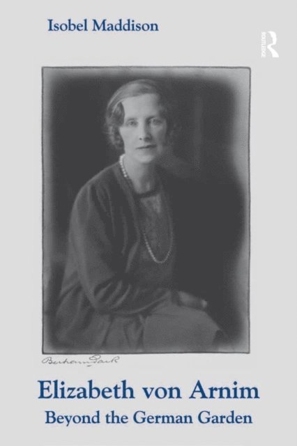 Isobel Maddison - Elizabeth von Arnim, E-bok