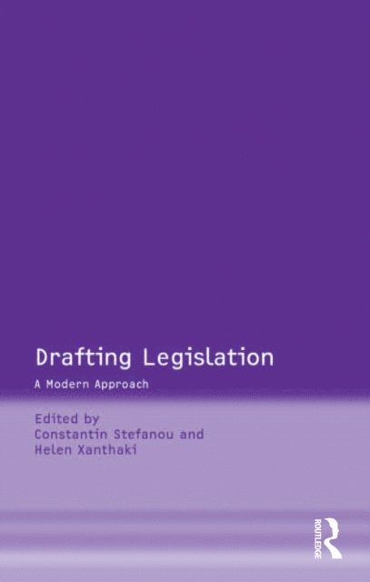 Helen Xanthaki, Constantin Stefanou - Drafting Legislation, E-bok