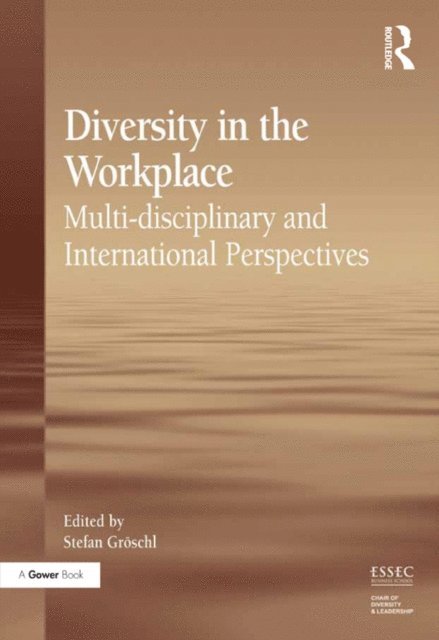 Stefan Groschl - Diversity in the Workplace, E-bok