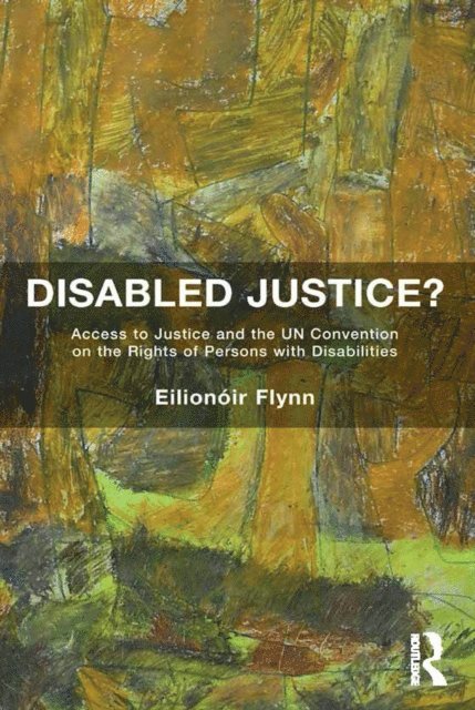 EilionA³ir Flynn - Disabled Justice?, E-bok